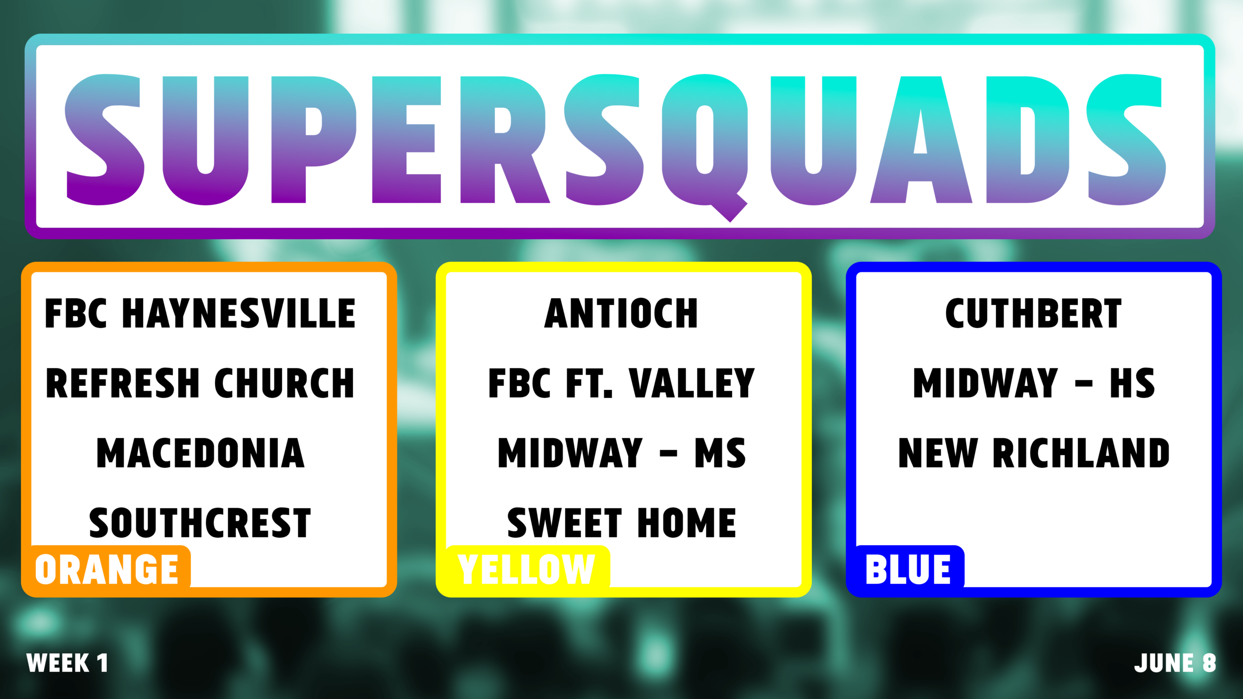 super squads week 1